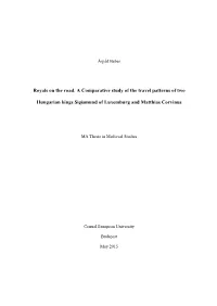 Royals on the Road. a Comparative Study of the Travel Patterns of Two