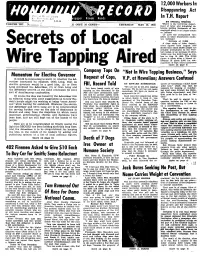 Secrets of Local Wire Tapping Aired
