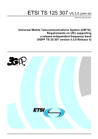 UMTS); Requirements on Ues Supporting a Release-Independent Frequency Band (3GPP TS 25.307 Version 5.3.0 Release 5)