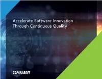 Accelerate Software Innovation Through Continuous Quality