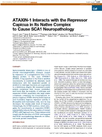 ATAXIN-1 Interacts with the Repressor Capicua in Its Native Complex to Cause SCA1 Neuropathology