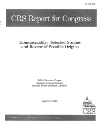 Homosexuality : Selected Studies and Review of Possible Origins