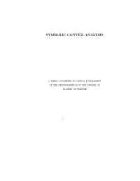Symbolic Convex Analysis