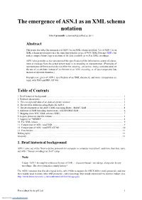 The Emergence of ASN.1 As an XML Schema Notation