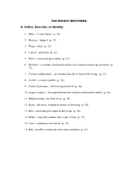 THE WRIGHT BROTHERS A. Define, Describe, Or Identify