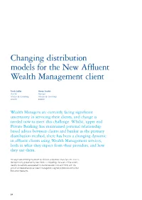Changing Distribution Models for the New Affluent Wealth Management Client