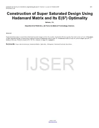 Construction of Super Saturated Design Using Hadamard Matrix and Its E(S2) Optimality Salawu, I.S