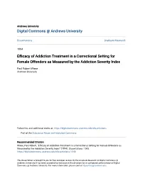 Efficacy of Addiction Treatment in a Correctional Setting for Female Offenders As Measured by the Addiction Severity Index