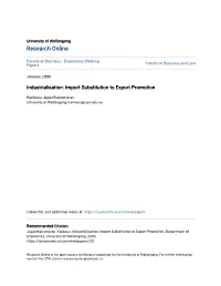 Industrialisation: Import Substitution to Export Promotion