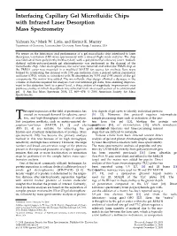 Interfacing Capillary Gel Microfluidic Chips with Infrared Laser Desorption Mass Spectrometry