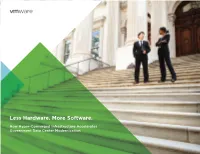 Less Hardware. More Software. How Hyper-Converged Infrastructure