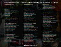 Organizations That We Have Helped Through Our Donation Program