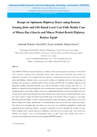Design an Optimum Highway Route Using Remote Sensing Data and GIS-Based Least Cost Path Model, Case of Minya-Ras Ghareb and Minya-Wahat-Bawiti Highway Routes, Egypt