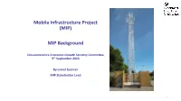 Mobile Infrastructure Project (MIP) MIP Background