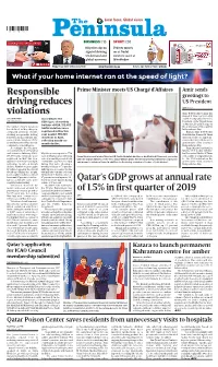 Responsible Driving Reduces Violations Qatar's GDP Grows at Annual Rate of 1.5% in First Quarter of 2019