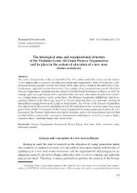 The Ideological Aims and Organisational Structure of the Vladimir Lenin All-Union Pioneer Organisation and Its Place in the Sy