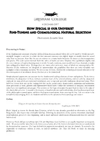 How Special Is Our Universe? Fine-Tuning and Cosmological Natural Selection