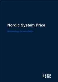 Methodology for Calculating Nordic System Price