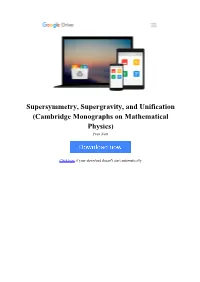 [3LP9]⋙ Supersymmetry, Supergravity, and Unification