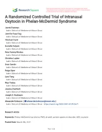 A Randomized Controlled Trial of Intranasal Oxytocin in Phelan-Mcdermid Syndrome