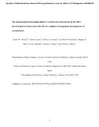 1 the Chromosomal Polymorphism Linked to Variation in Social Behavior
