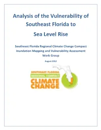 Analysis of the Vulnerability of Southeast Florida to Sea Level Rise