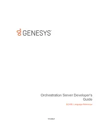Orchestration Server Developer's Guide