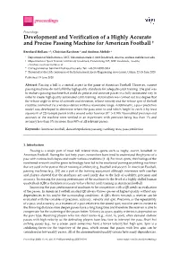 Development and Verification of a Highly Accurate and Precise Passing Machine for American Football †
