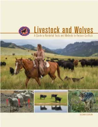 Livestock and Wolves: a Guide to Nonlethal Tools and Methods to Reduce Conflicts