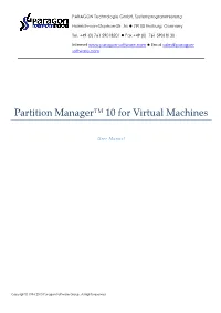 Partition Manager™ 10 for Virtual Machines