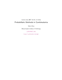 Probabilistic Methods in Combinatorics