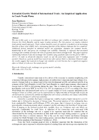 Extended Gravity Model of International Trade: an Empirical Application to Czech Trade Flows