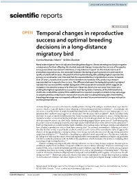 Temporal Changes in Reproductive Success and Optimal Breeding Decisions in a Long-Distance Migratory Bird