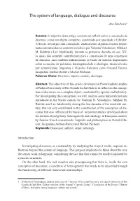 The System of Language, Dialogue and Discourse
