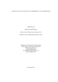 The Effects of Polling Data on Independent Voting Behavior