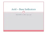 Acid – Base Indicators