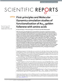 First-Principles and Molecular Dynamics Simulation Studies of Functionalization of Au32 Golden Fullerene with Amino Acids