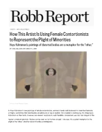How This Artist Is Using Female Contortionists to Represent The