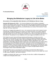 Bringing the Birkebeiner Legacy to Life at the Birkie