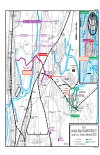 Chembur Link Road (SCLR) Matunga to Mumbai Rail Station This Map Was Produced by the Map Design Unit of the World Bank