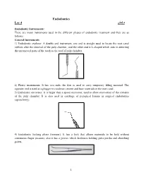 Endodontics د.شذى Lec.4