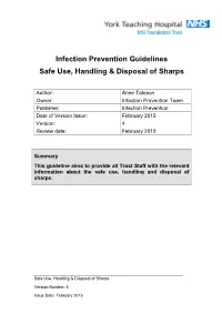 Infection Prevention Guidelines Safe Use, Handling & Disposal of Sharps