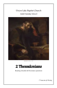 2 Thessalonians Reading Schedule & Discussion Questions