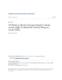 3D Printers, Obsolete Firearm Supply Controls, and the Right to Build Self-Defense Weapons Under Heller Peter Jensen-Haxel