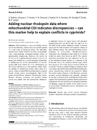 Adding Nuclear Rhodopsin Data Where Mitochondrial COI Indicates Discrepancies – Can This Marker Help to Explain Conflicts in Cyprinids?