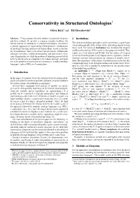 Conservativity in Structured Ontologies1