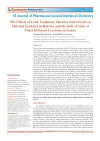 The Effects of Lead, Cadmium, Mercury and Arsenic on Fish and Seawater in Red Sea and the Gulf of Aden at Three Different Locations in Yemen
