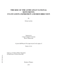 The Rise of the Lithuanian National Monuments: Cultivation, Expression