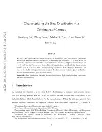 Arxiv:2008.06200V4 [Math.PR] 4 Jun 2021 Characterizing the Zeta