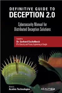 DECEPTION 2.0 ALL WAR Is Based on Cybersecurity Manual for DECEPTION Distributed Deception Solutions (Sun Tzu) Foreword by Dr